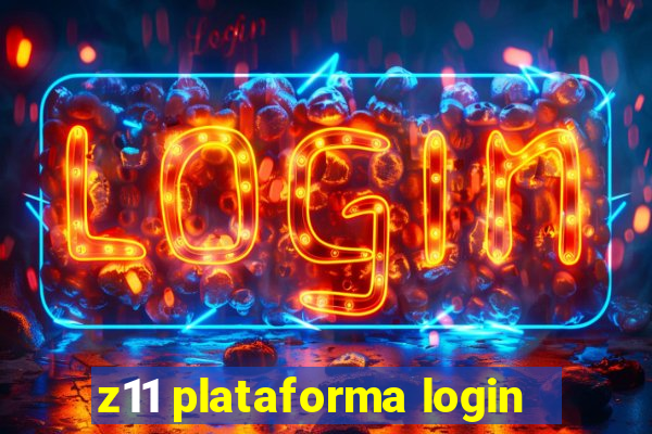 z11 plataforma login